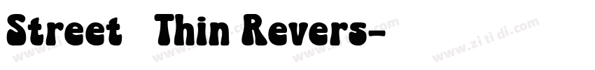 Street   Thin Revers字体转换